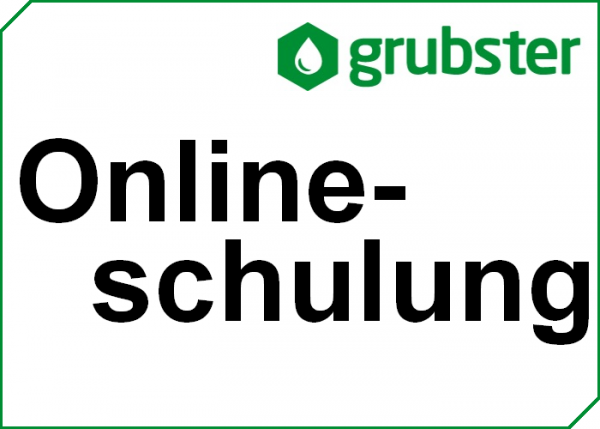 grubster Online-Schulung (Zeiteinheit 90 min.)