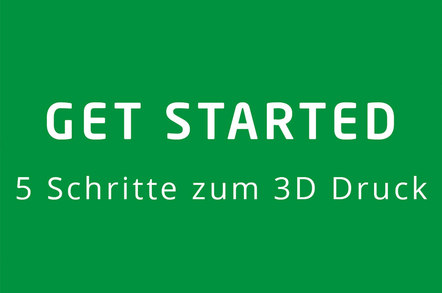 Die 5 Schritte zum ersten, eigenen 3D Druck | Blog | grubster.de